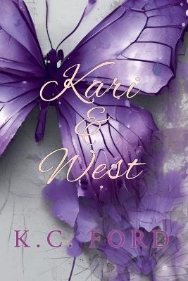 Kari and West - K C Ford - cover