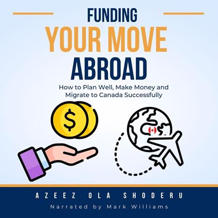 Funding Your Move Abroad