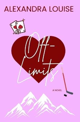 Off-Limits - Alexandra Louise - cover