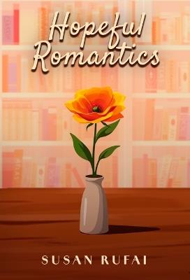 Hopeful Romantics - Susan Rufai - cover