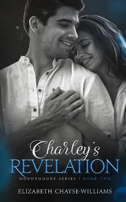 Charley's Revelation - Elizabeth Chayse-Williams - cover