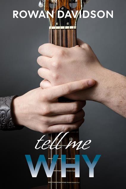 Tell Me Why