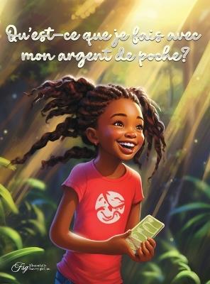 Qu'est-ce que je fais avec mon argent de poche? - Aquilas K Dapaah - cover