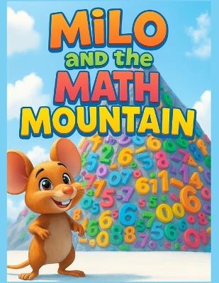 Milo and the Math Mountain - Joe Baulackey - cover