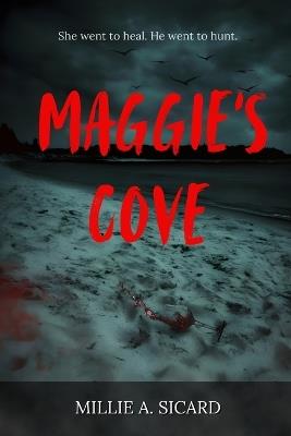 Maggie's Cove - Millie A Sicard - cover