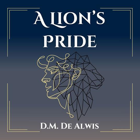 Lion's Pride, A
