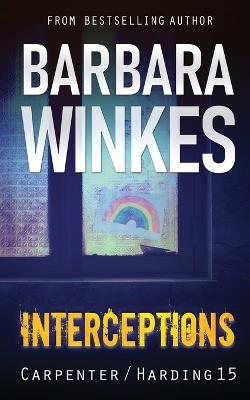Interceptions: A Lesbian Detective Novel - Barbara Winkes - cover