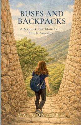 Buses and Backpacks - Mai Gonzalez - cover