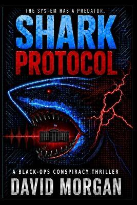 Shark Protocol - David Morgan - cover