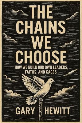The Chains We Choose - Hewitt - cover