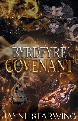 Byrdfyre Covenant - Jayne Starwing - cover