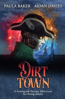 Dirt Town - Paula Baker,Aidan Davies - cover