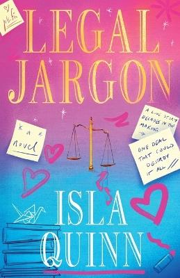 Legal Jargon - Isla Quinn - cover