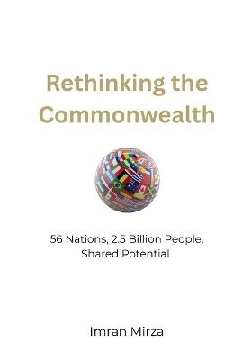 Rethinking the Commonwealth - Imran Mirza - cover