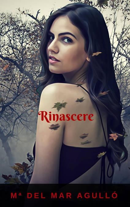 Rinascere - Mª del Mar Agulló,Valeria Bragante - ebook