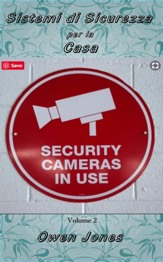 Sistemi di sicurezza per la casa II - Owen Jones - ebook