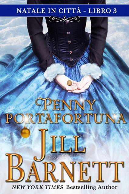 Penny portafortuna - Jill Barnett - ebook