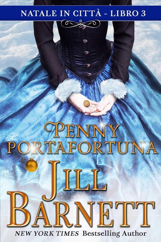Penny portafortuna - Jill Barnett - ebook
