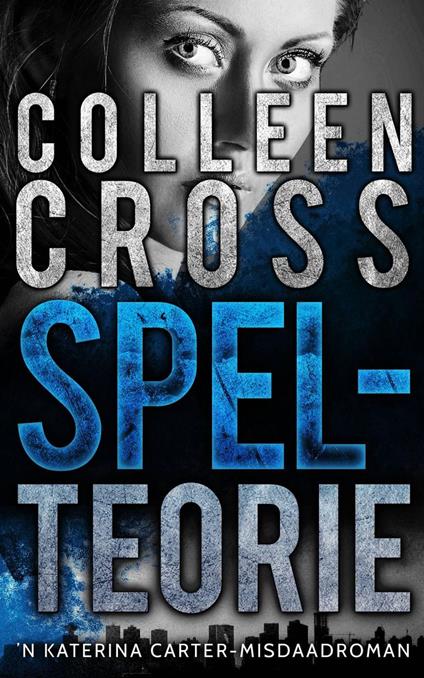 Spelteorie - Colleen Cross - ebook