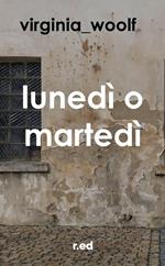 Lunedì o martedì