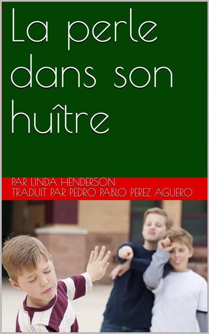 La perle dans son huître - Linda Henderson - ebook