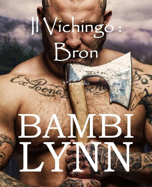 Il vichingo Bron - Bambi Lynn - ebook