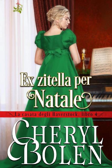 Ex zitella per Natale - Cheryl Bolen - ebook