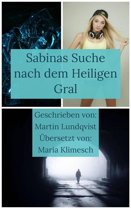 Sabinas Suche nach dem Heiligen Gral - Martin Lundqvist - ebook