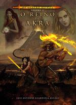 Os Quatro Reinos, volume II. O Reino de Akra