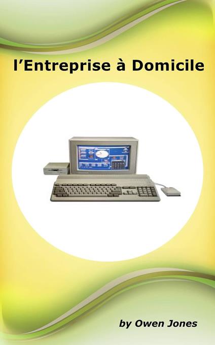 L'Entreprise à Domicile