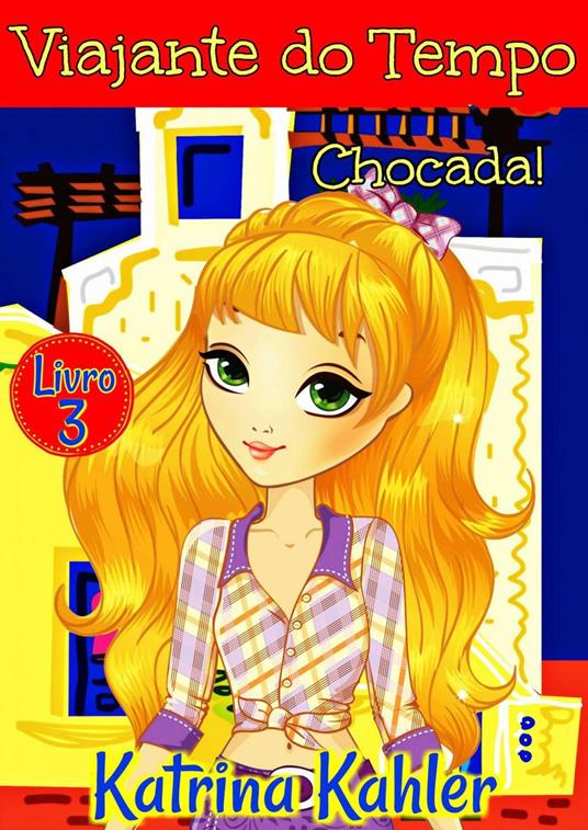 Viajante do Tempo - Katrina Kahler - ebook