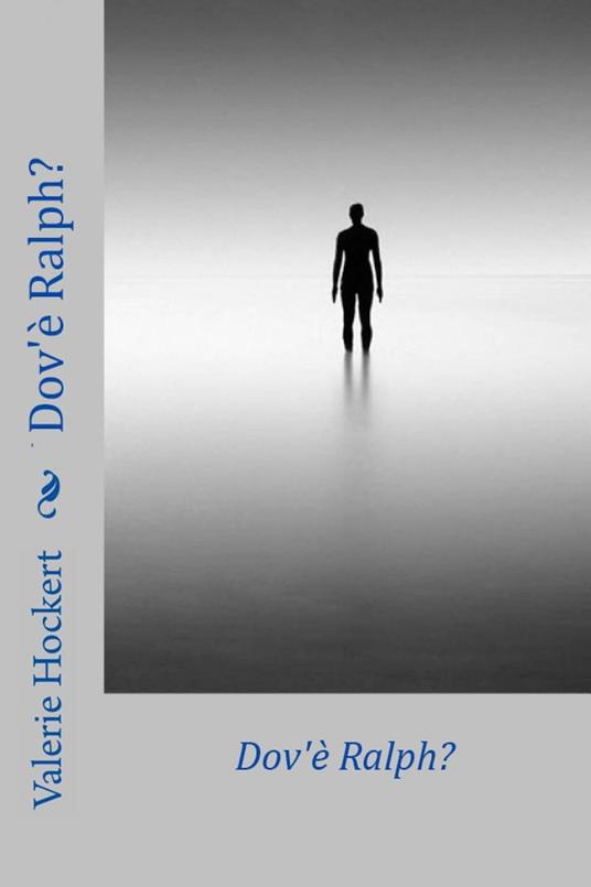 Dov'è Ralph? - Valerie Hockert - ebook