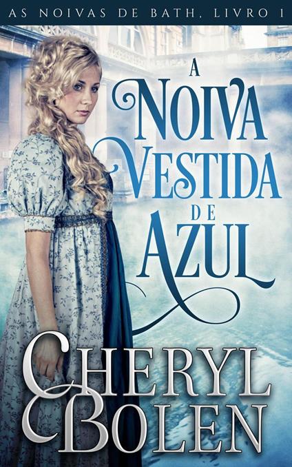 A Noiva Vestida de Azul