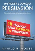 Un Poder Llamado Persuasión