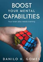 Boost Your Mental Capabilities