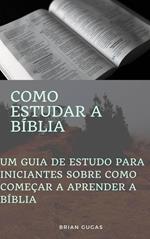 Como estudar a Bíblia