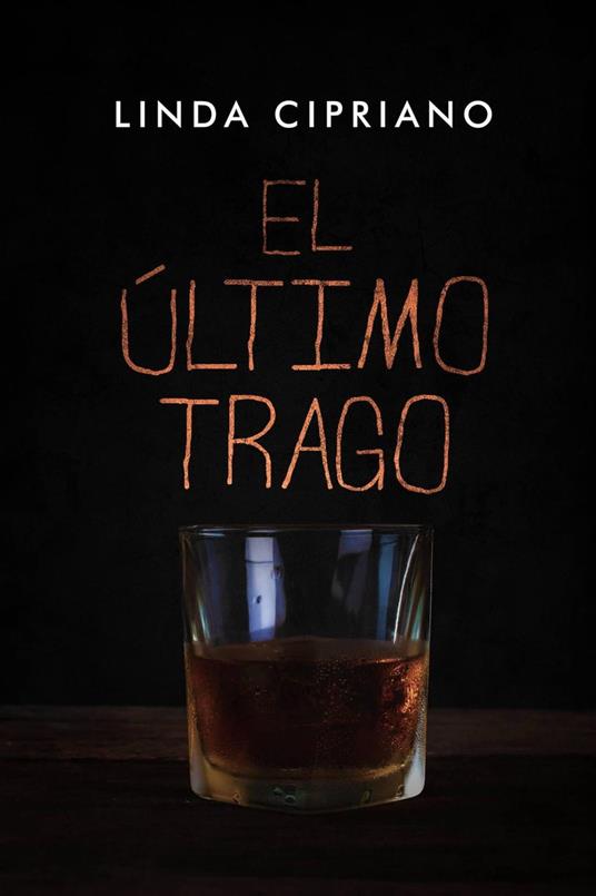El último trago