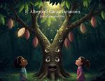 L'Albero di Cacao Incantato