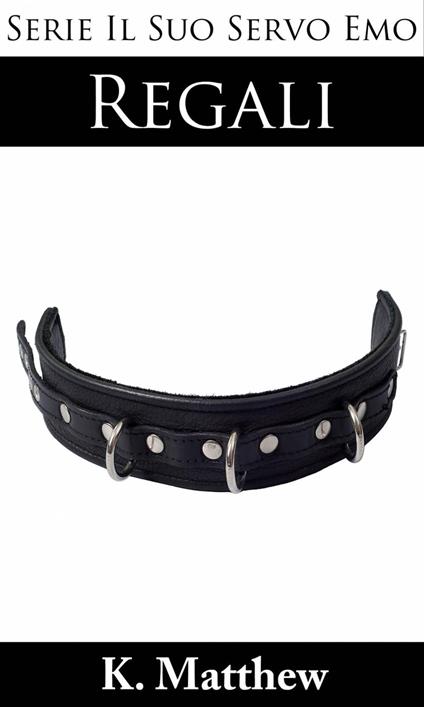 Regali - K Matthew - ebook