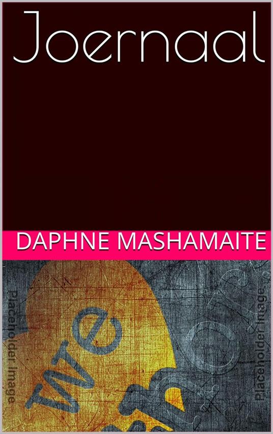 Joernaal - Daphne Mashamaite - ebook