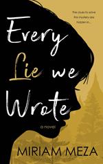 Every Lie We Wrote