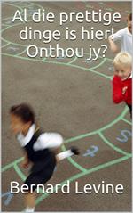 Al die prettige dinge is hier! Onthou jy?