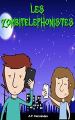 Les zombitelephonistes