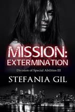 Mission: Extermination