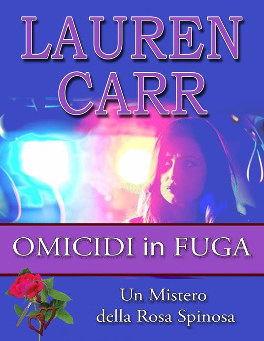 Omicidi in fuga - Lauren Carr - ebook