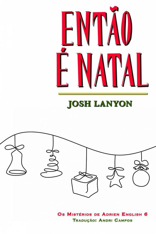Então é Natal