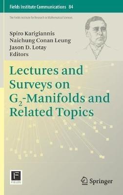 Lectures and Surveys on G2-Manifolds and Related Topics - cover