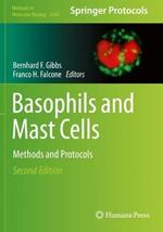 Basophils and Mast Cells: Methods and Protocols