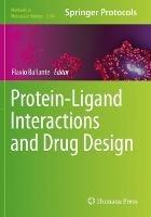Protein-Ligand Interactions and Drug Design - cover
