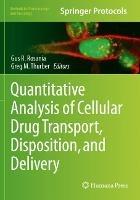 Quantitative Analysis of Cellular Drug Transport, Disposition, and Delivery - cover